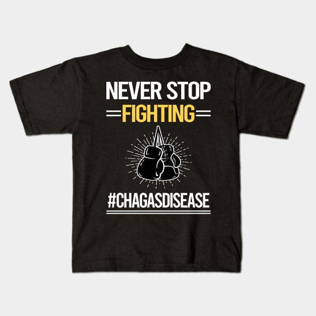 Never Stop Fighting Chagas Disease Kids T-Shirt by lainetexterbxe49